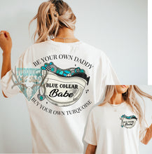 Load image into Gallery viewer, (Blue Collar Babe (front/back) Tshirt