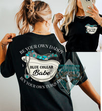 Load image into Gallery viewer, (Blue Collar Babe (front/back) Tshirt